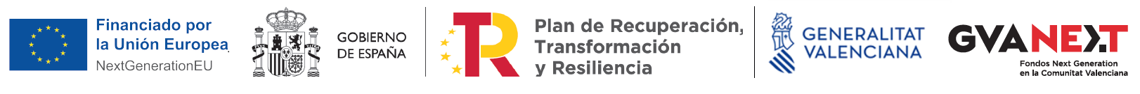 Financiado por la Unión Europea NextGenerationEU, Gobierno de España, Plan de Recuperación Transformación y Resiliencia, Generalitat Valenciana y GVA Next
